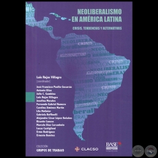 PARAGUAY: LA PELIGROSA RESTAURACIN NEOLIBERAL - Pgina 241 - Por RICARDO CANESE - Ao 2015